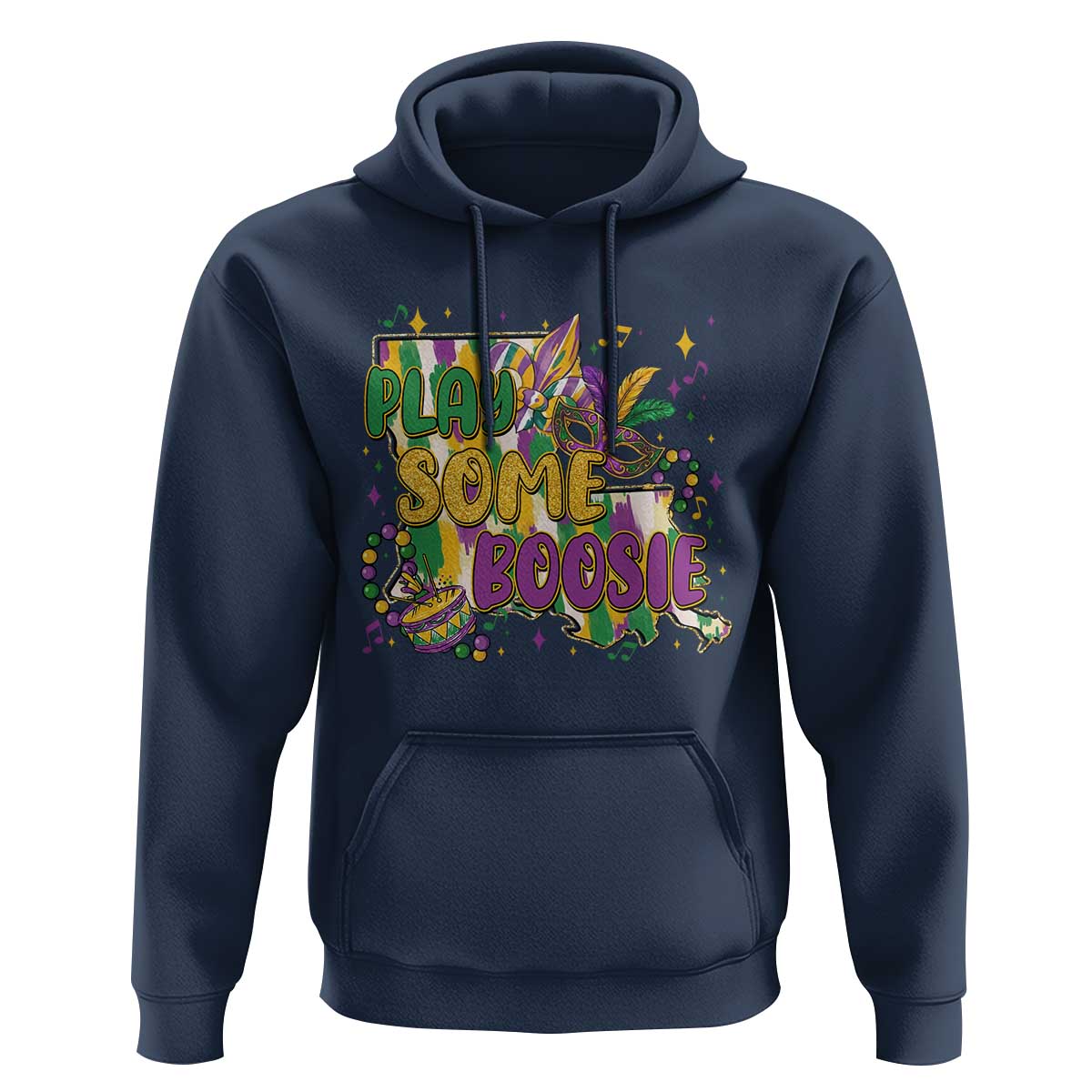 Play Some Boosie Mardi Gras Hoodie Funny Louisiana New Orleans Carnival