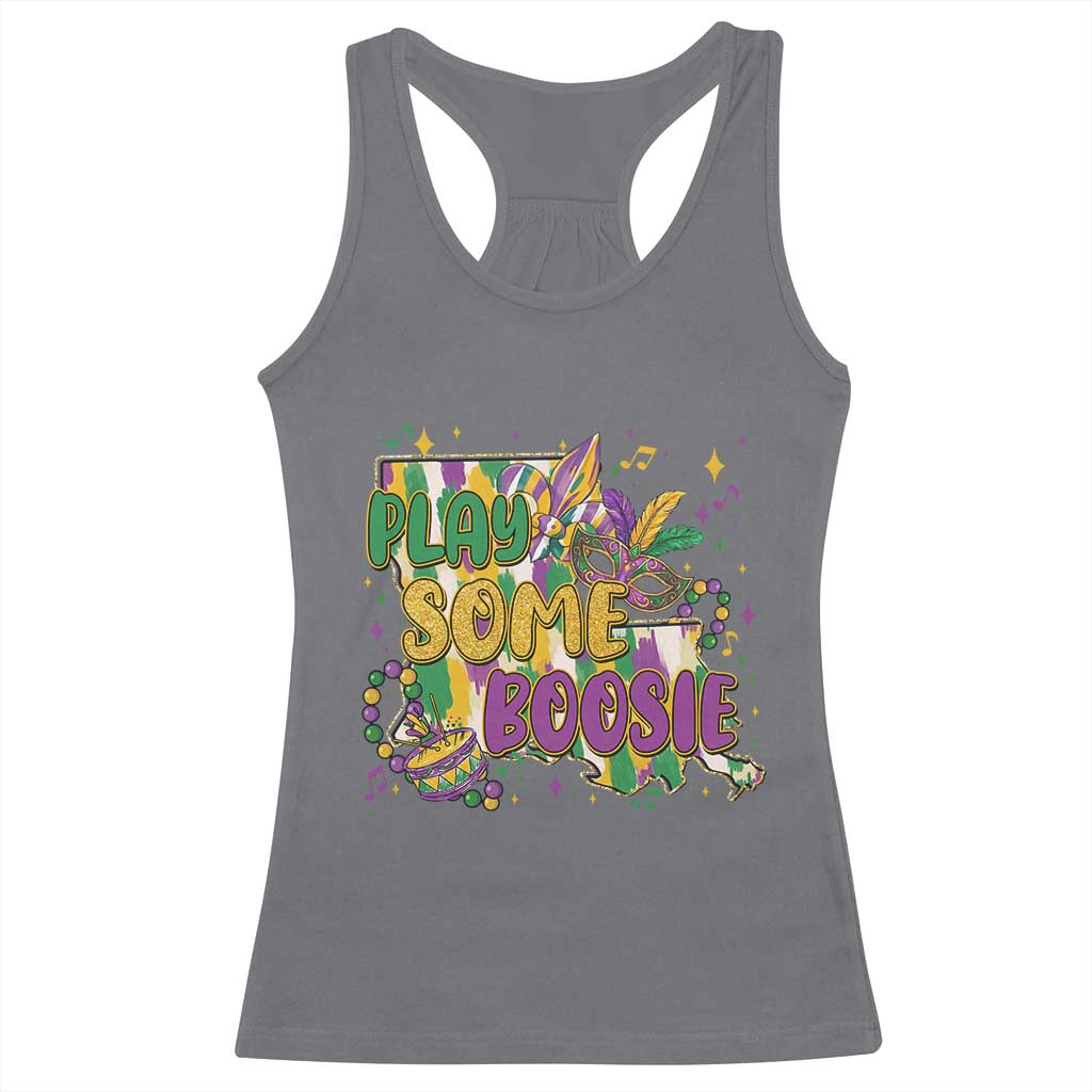 Play Some Boosie Mardi Gras Racerback Tank Top Funny Louisiana New Orleans Carnival