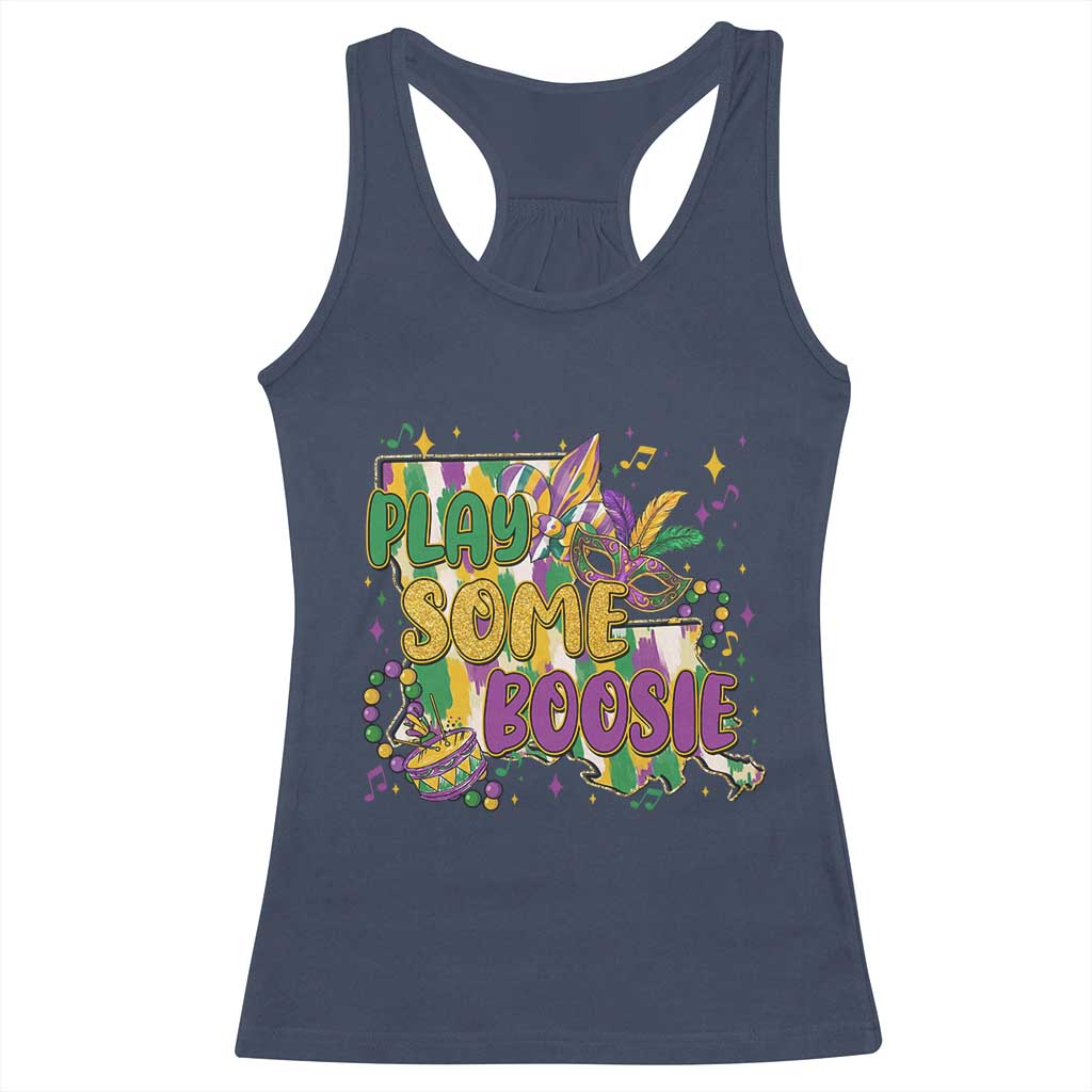 Play Some Boosie Mardi Gras Racerback Tank Top Funny Louisiana New Orleans Carnival