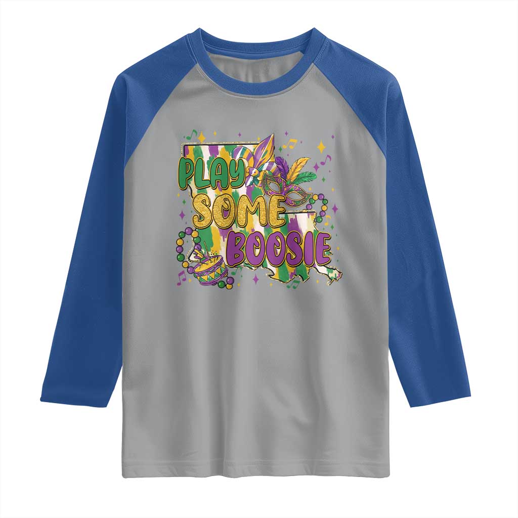 Play Some Boosie Mardi Gras Raglan Shirt Funny Louisiana New Orleans Carnival