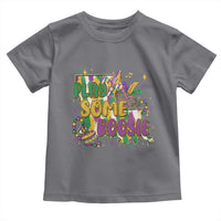 Play Some Boosie Mardi Gras Toddler T Shirt Funny Louisiana New Orleans Carnival
