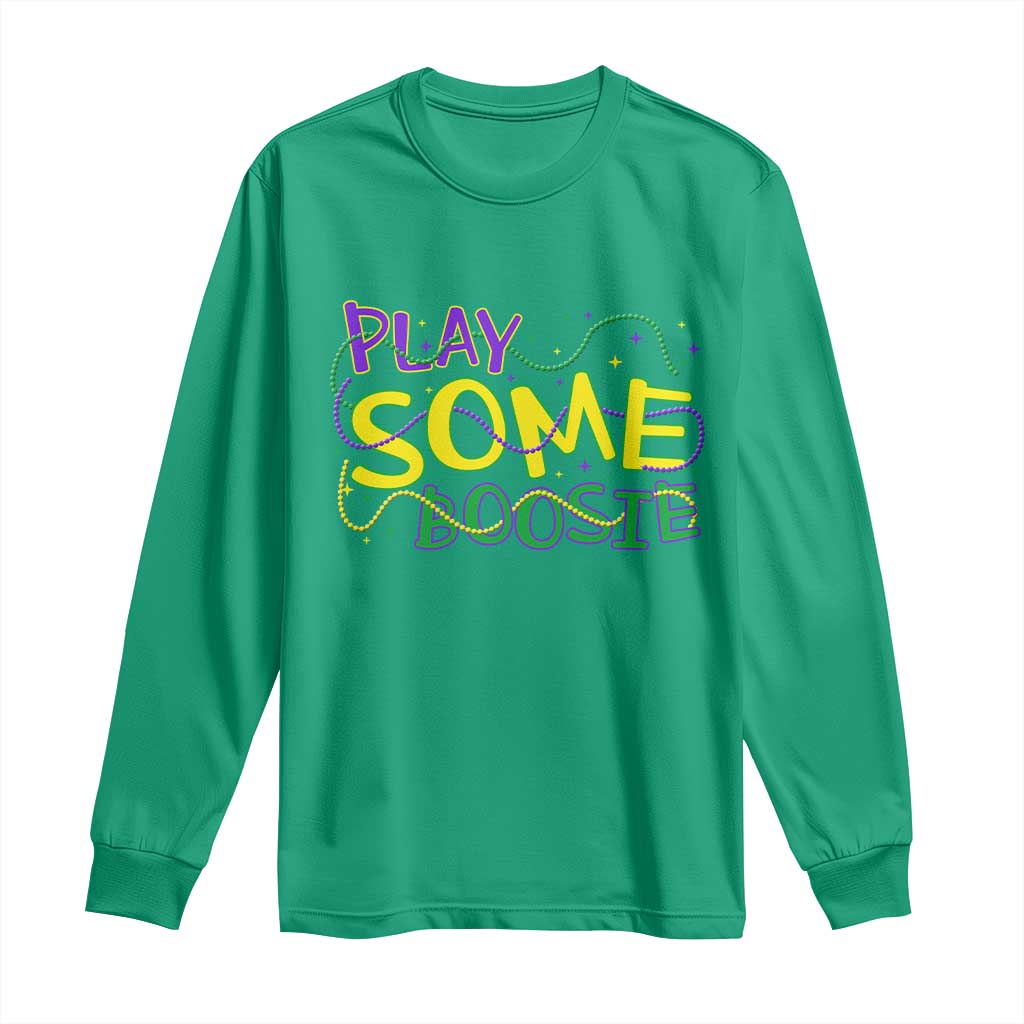 Funny Play Some Boosie Mardi Gras Long Sleeve Shirt Beads Carnival Louisiana