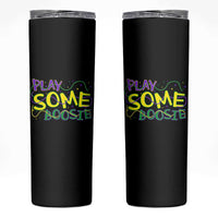 Funny Play Some Boosie Mardi Gras Skinny Tumbler Beads Carnival Louisiana