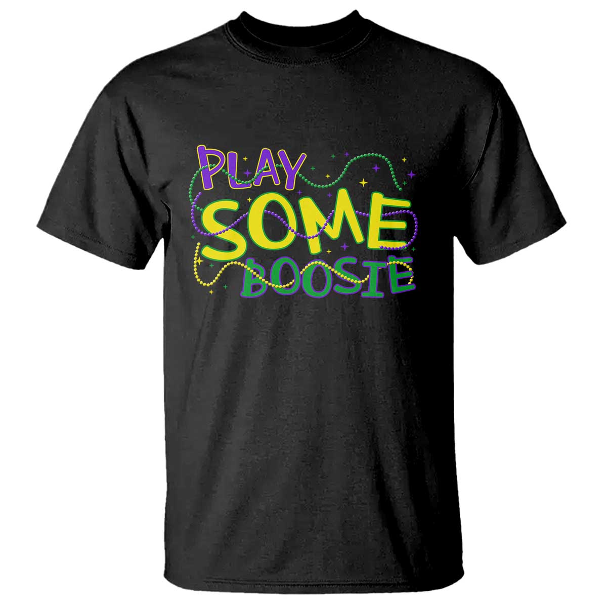 Funny Play Some Boosie Mardi Gras T Shirt Beads Carnival Louisiana