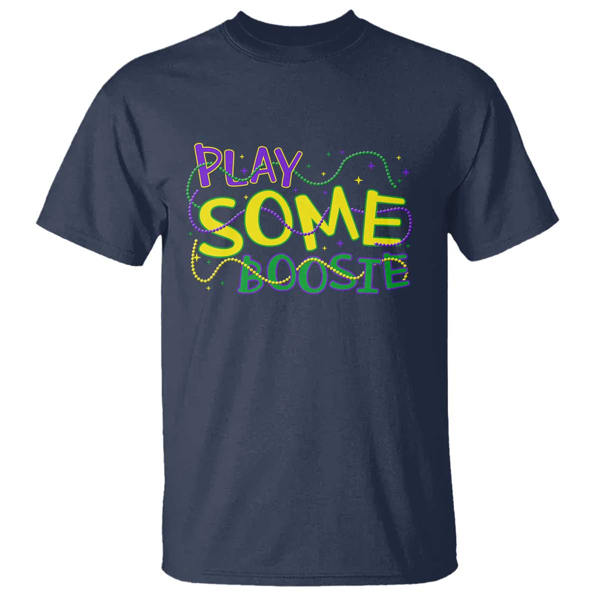 Funny Play Some Boosie Mardi Gras T Shirt Beads Carnival Louisiana