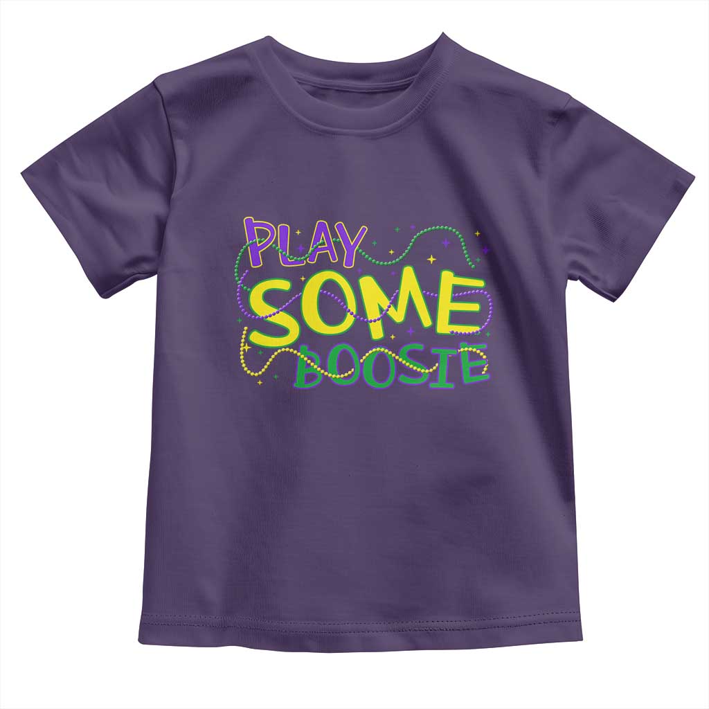 Funny Play Some Boosie Mardi Gras Toddler T Shirt Beads Carnival Louisiana