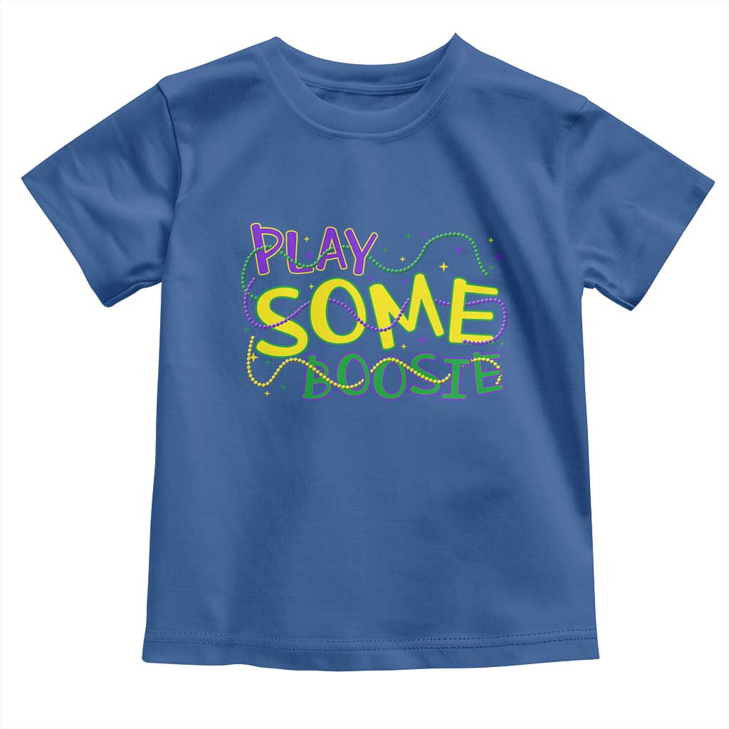 Funny Play Some Boosie Mardi Gras Toddler T Shirt Beads Carnival Louisiana