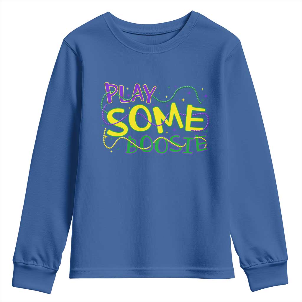 Funny Play Some Boosie Mardi Gras Youth Sweatshirt Beads Carnival Louisiana
