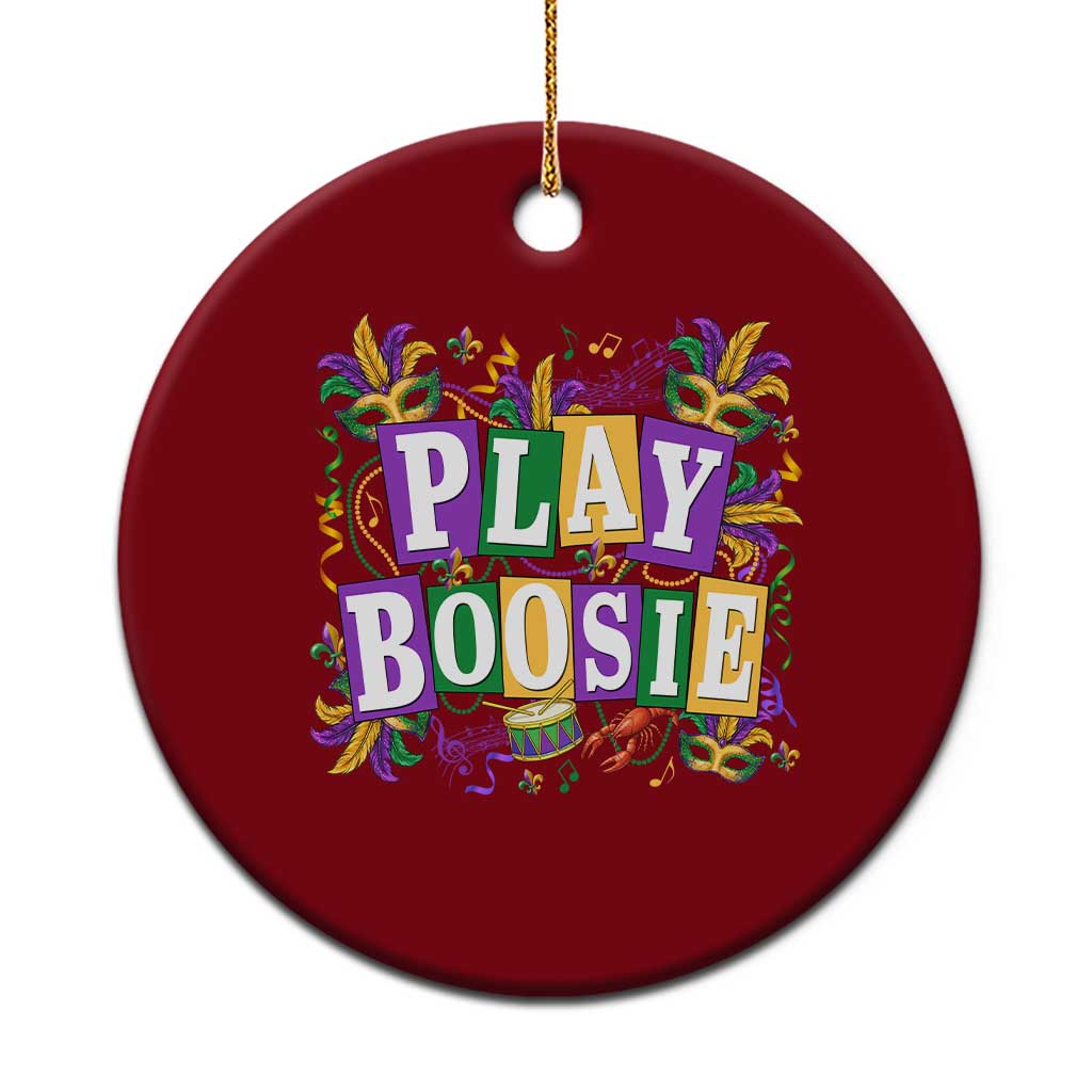 Funny Play Boosie Mardi Gras Ceramic Ornament Fat Tuesday Carnival Fleur De Lis Music