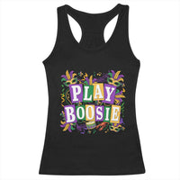 Funny Play Boosie Mardi Gras Racerback Tank Top Fat Tuesday Carnival Fleur De Lis Music