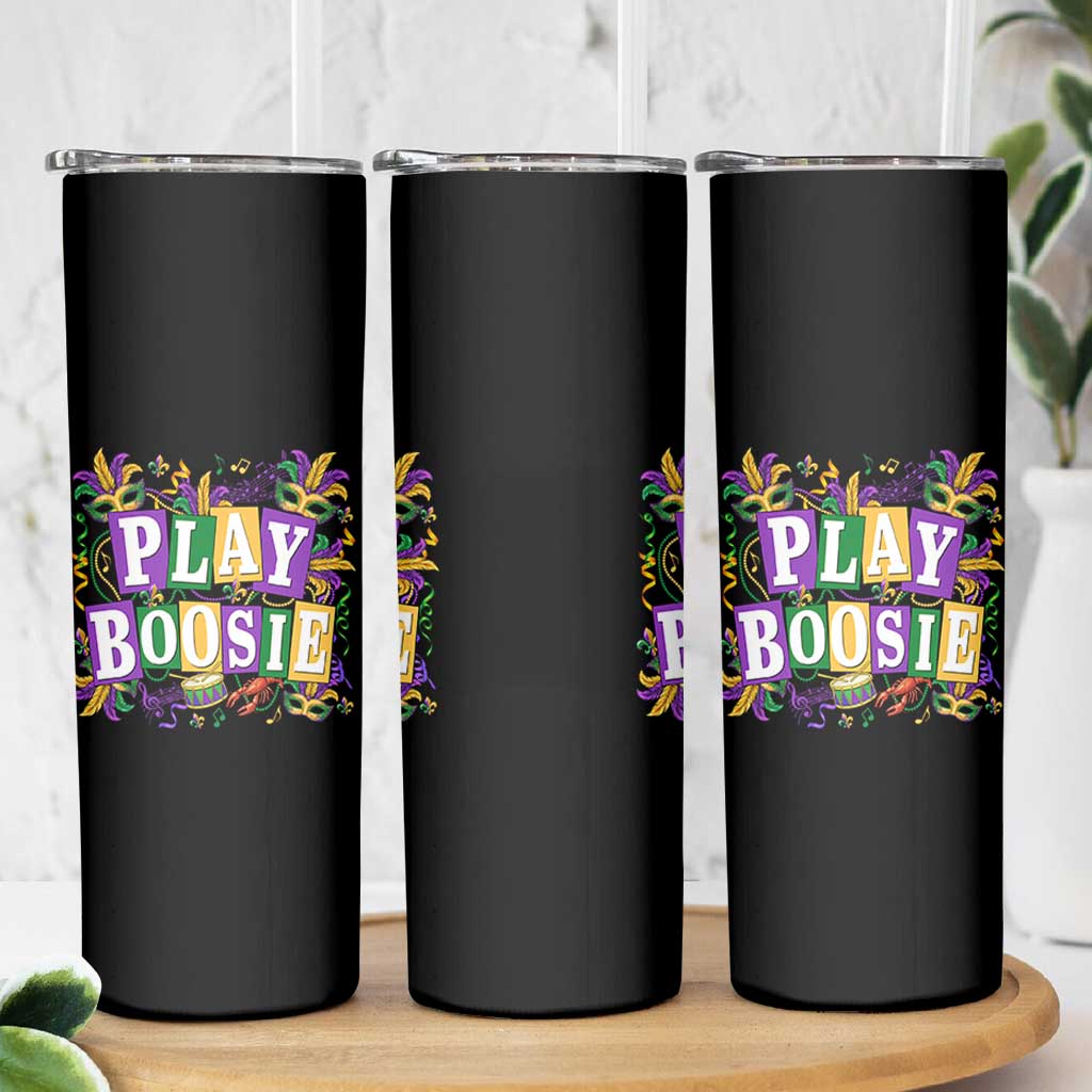 Funny Play Boosie Mardi Gras Skinny Tumbler Fat Tuesday Carnival Fleur De Lis Music