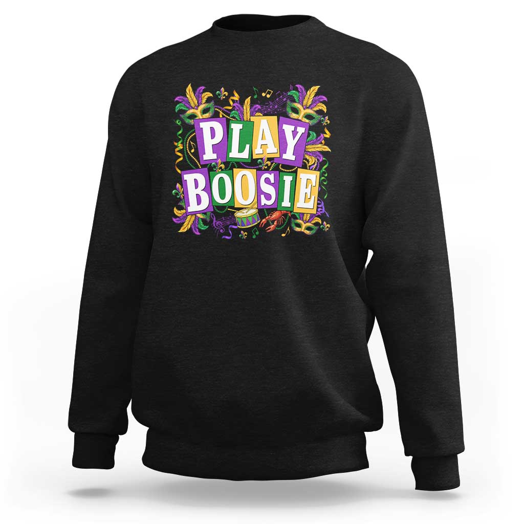 Funny Play Boosie Mardi Gras Sweatshirt Fat Tuesday Carnival Fleur De Lis Music