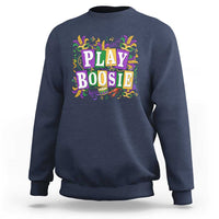 Funny Play Boosie Mardi Gras Sweatshirt Fat Tuesday Carnival Fleur De Lis Music