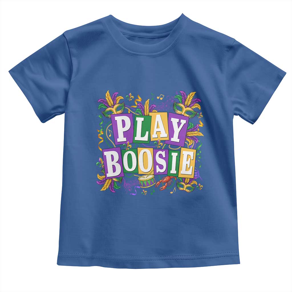 Funny Play Boosie Mardi Gras Toddler T Shirt Fat Tuesday Carnival Fleur De Lis Music
