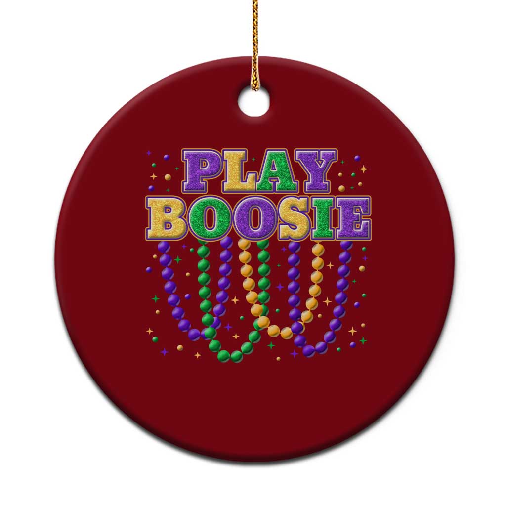 Funny Play Boosie Mardi Gras Ceramic Ornament Beads Fat Tuesday Carnival