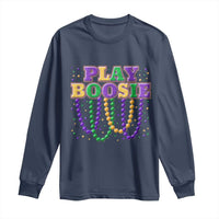 Funny Play Boosie Mardi Gras Long Sleeve Shirt Beads Fat Tuesday Carnival