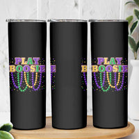Funny Play Boosie Mardi Gras Skinny Tumbler Beads Fat Tuesday Carnival