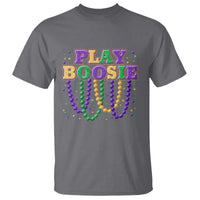 Funny Play Boosie Mardi Gras T Shirt Beads Fat Tuesday Carnival