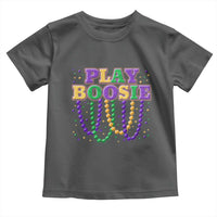 Funny Play Boosie Mardi Gras Toddler T Shirt Beads Fat Tuesday Carnival