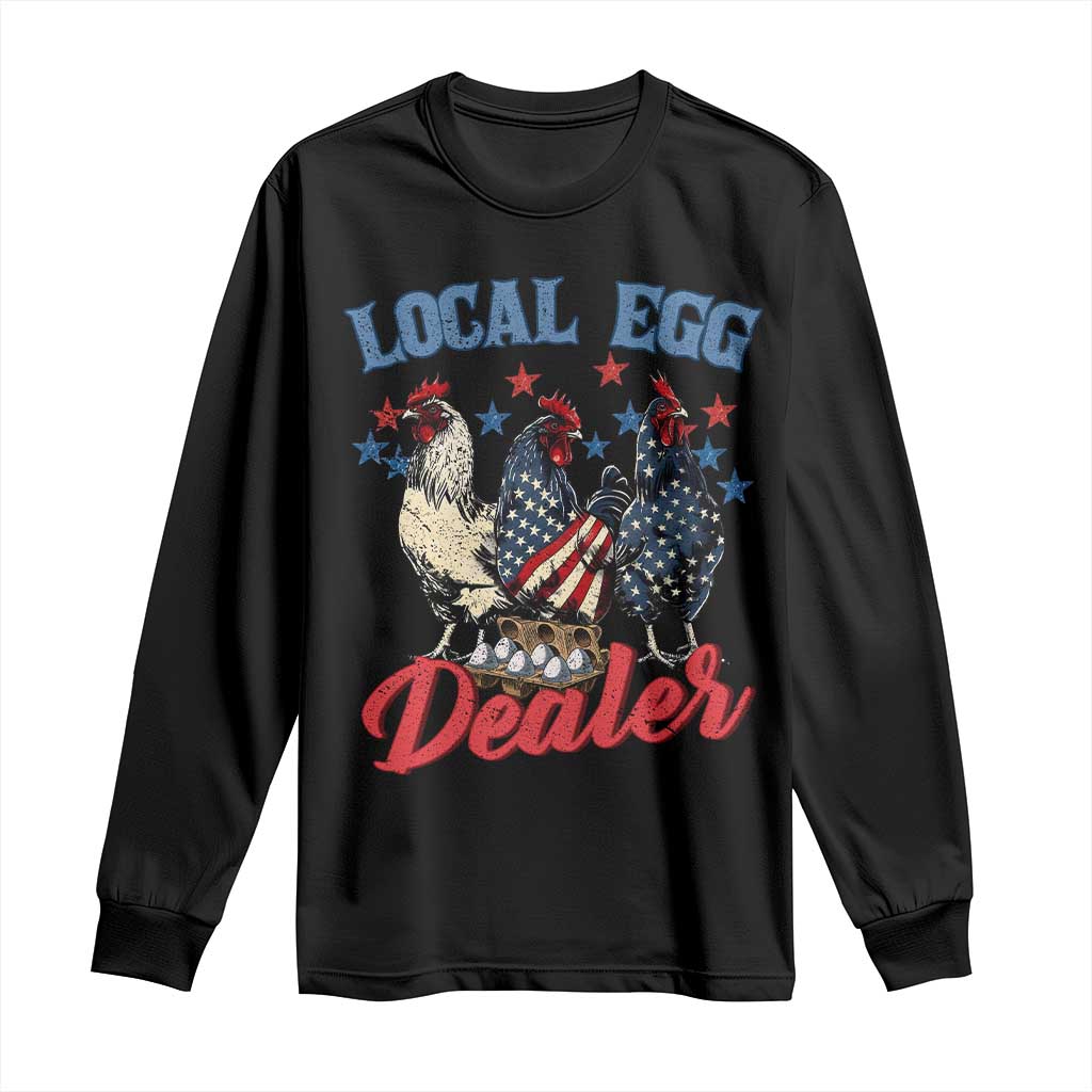 Funny Local Egg Dealer Long Sleeve Shirt Egg Farmer American Flag Chicken Easter