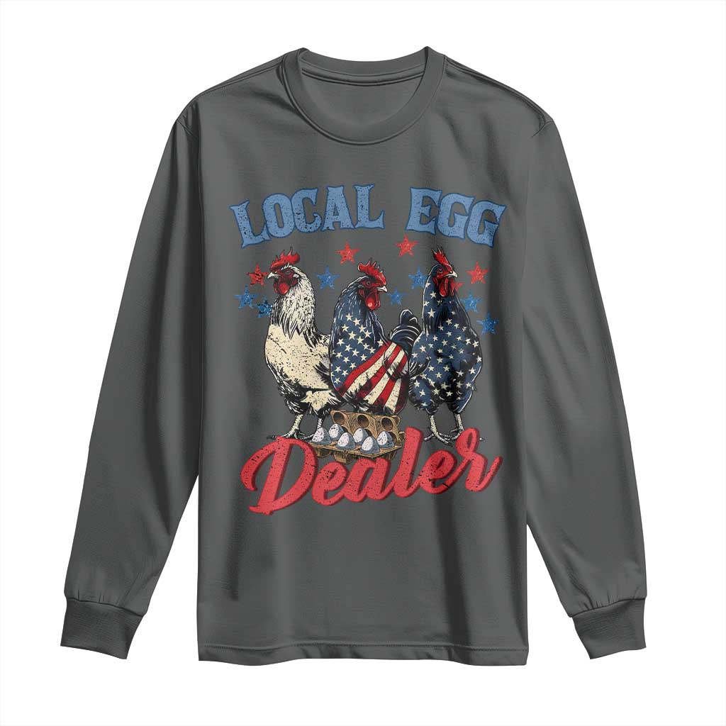 Funny Local Egg Dealer Long Sleeve Shirt Egg Farmer American Flag Chicken Easter
