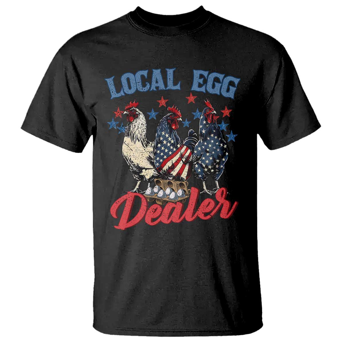 Funny Local Egg Dealer T Shirt Egg Farmer American Flag Chicken Easter