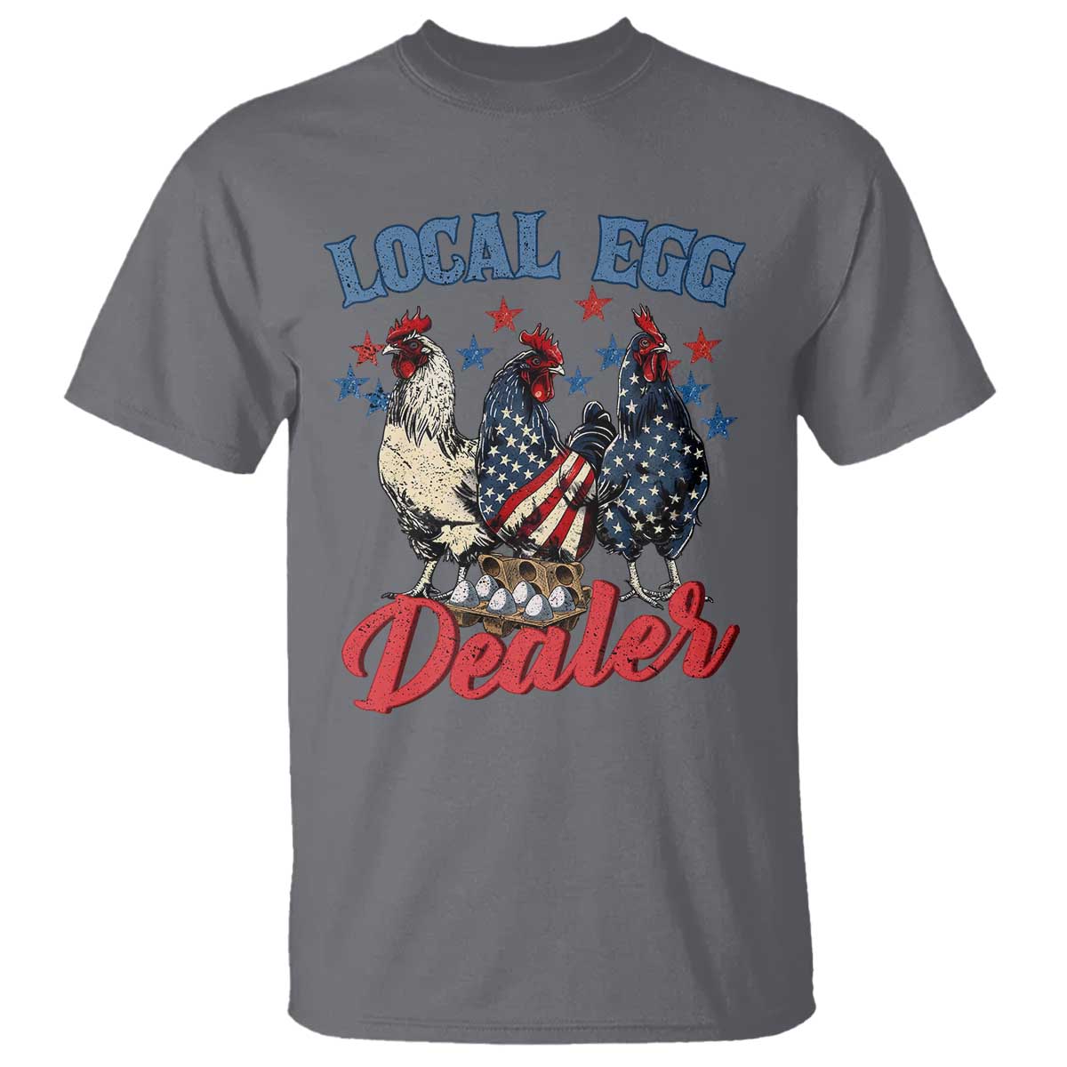 Funny Local Egg Dealer T Shirt Egg Farmer American Flag Chicken Easter