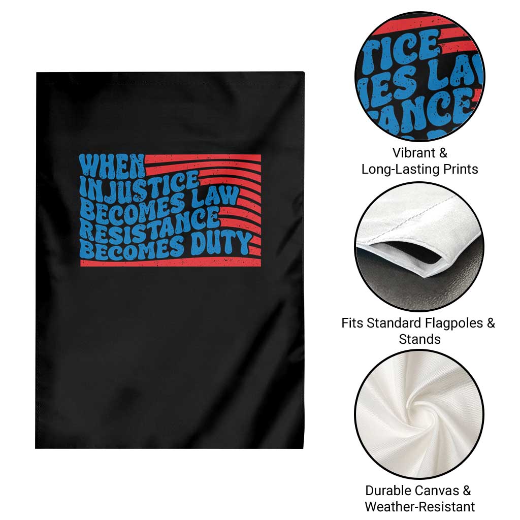 When Injustice Becomes Law Resistance Becomes Duty Garden Flag Thomas Jefferson Quotes - Wonder Print Shop