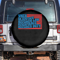 When Injustice Becomes Law Resistance Becomes Duty Spare Tire Cover Thomas Jefferson Quotes
