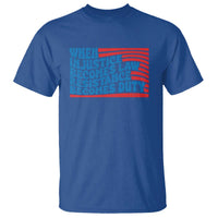 When Injustice Becomes Law Resistance Becomes Duty T Shirt Thomas Jefferson Quotes