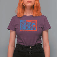 When Injustice Becomes Law Resistance Becomes Duty T Shirt For Women Thomas Jefferson Quotes