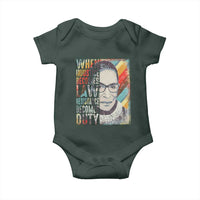 When Injustice Becomes Law Resistance Becomes Duty Baby Onesie RBG Quote