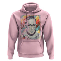 When Injustice Becomes Law Resistance Becomes Duty Hoodie RBG Quote