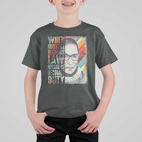 When Injustice Becomes Law Resistance Becomes Duty T Shirt For Kid RBG Quote