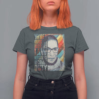 When Injustice Becomes Law Resistance Becomes Duty T Shirt For Women RBG Quote