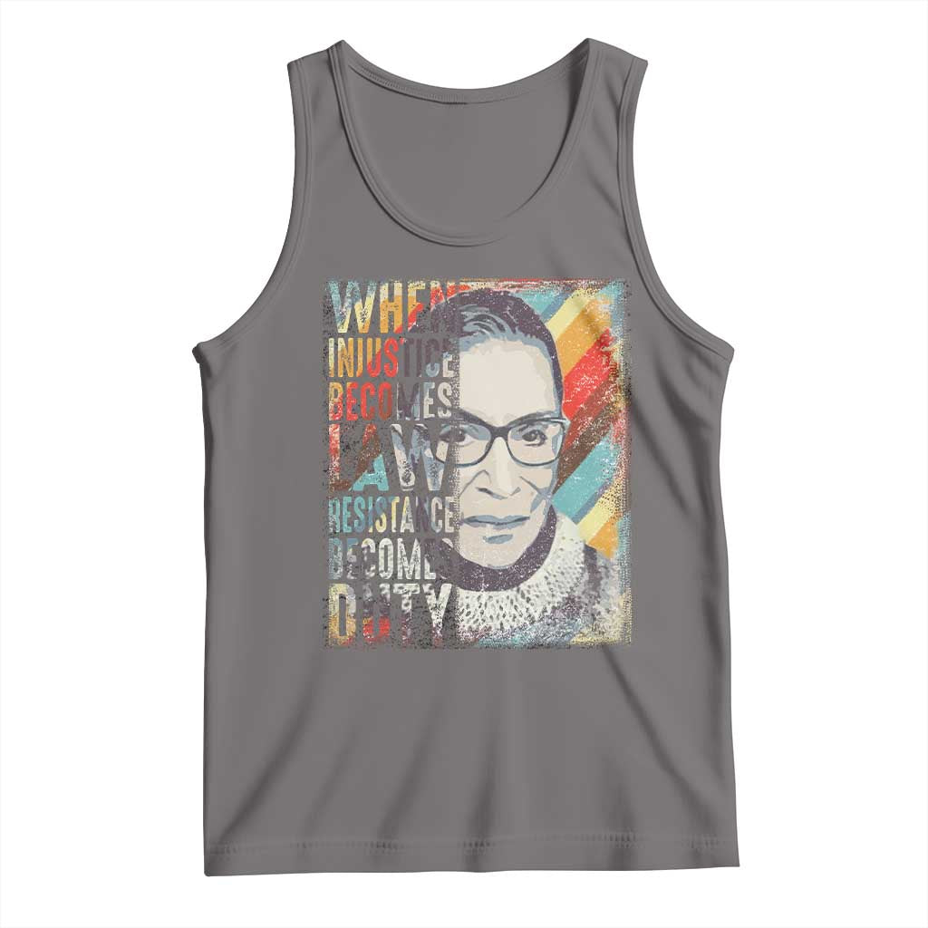 When Injustice Becomes Law Resistance Becomes Duty Tank Top RBG Quote