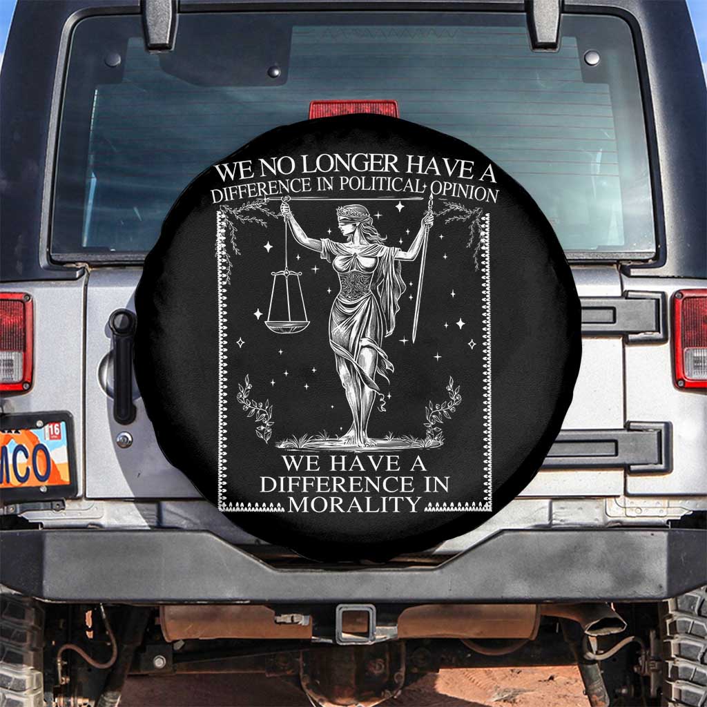 We No Longer Have A Difference In Political Opinion Spare Tire Cover Justice Political
