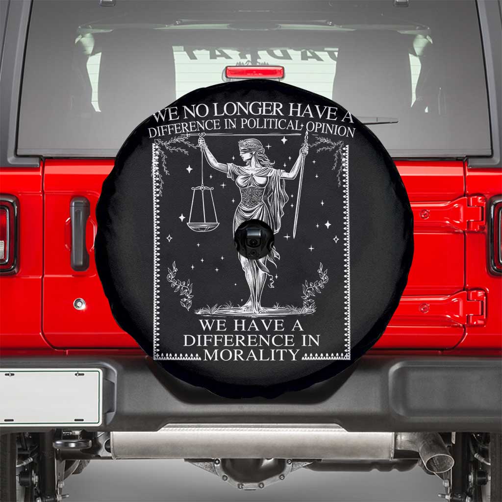 We No Longer Have A Difference In Political Opinion Spare Tire Cover Justice Political