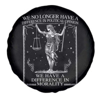 We No Longer Have A Difference In Political Opinion Spare Tire Cover Justice Political