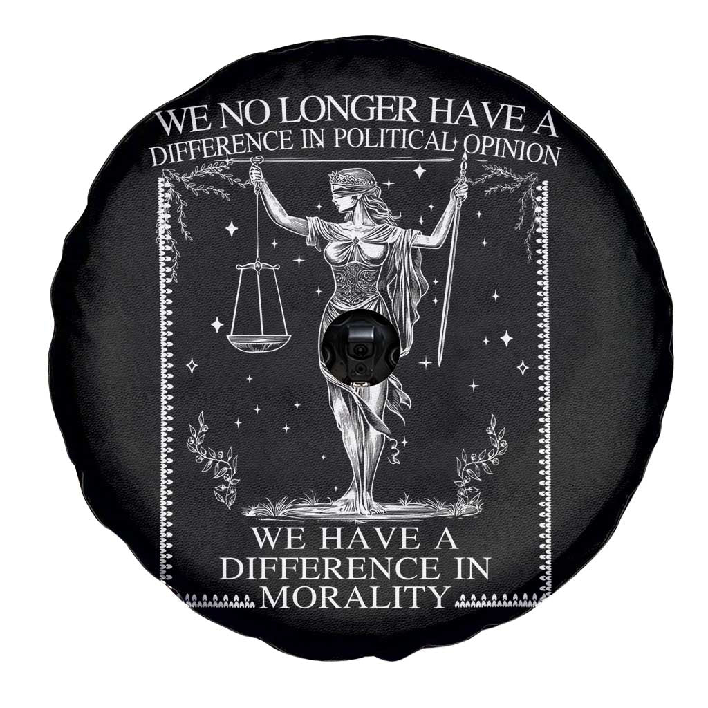 We No Longer Have A Difference In Political Opinion Spare Tire Cover Justice Political