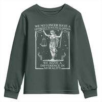 We No Longer Have A Difference In Political Opinion Youth Sweatshirt Justice Political