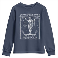 We No Longer Have A Difference In Political Opinion Youth Sweatshirt Justice Political