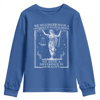 We No Longer Have A Difference In Political Opinion Youth Sweatshirt Justice Political