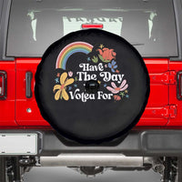 Have The Day You Voted For Spare Tire Cover Retro Rainbow