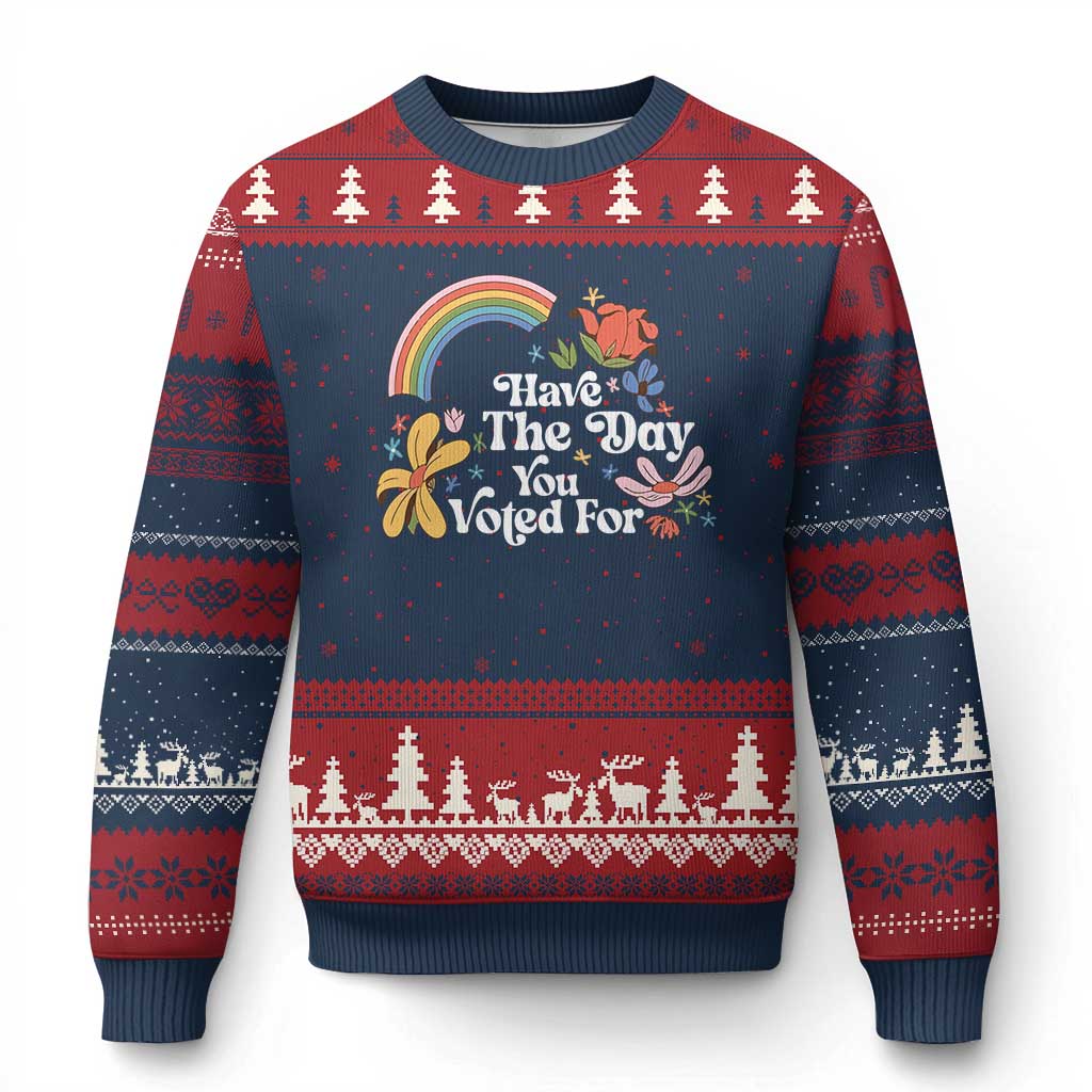 Have The Day You Voted For Ugly Christmas Sweater Retro Rainbow - Wonder Print Shop