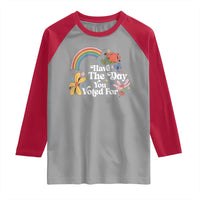 Have The Day You Voted For Raglan Shirt Retro Rainbow