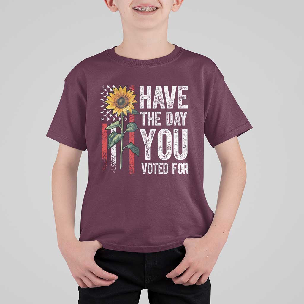 Have The Day You Voted For T Shirt For Kid Vintage American Flag Sunflower