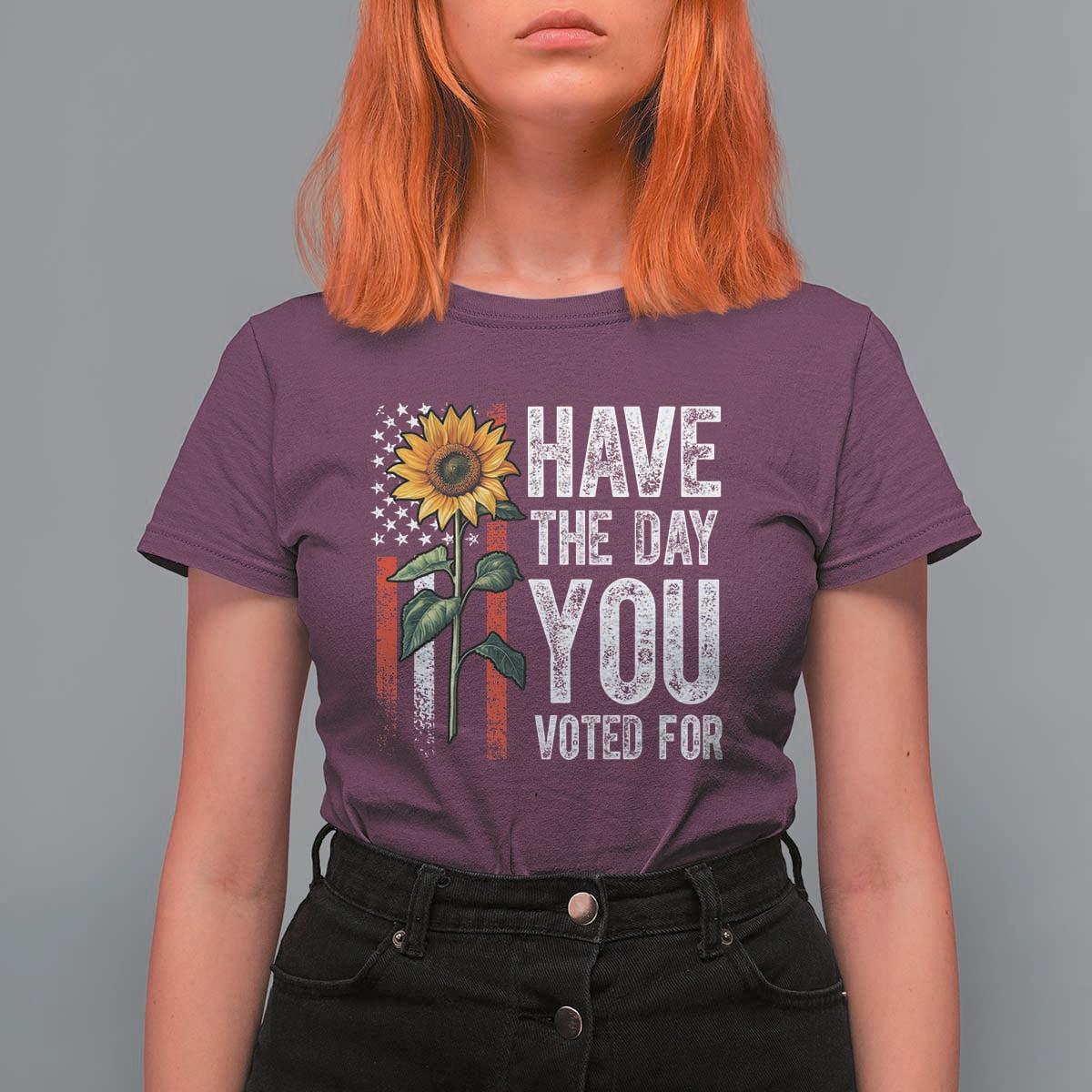 Have The Day You Voted For T Shirt For Women Vintage American Flag Sunflower