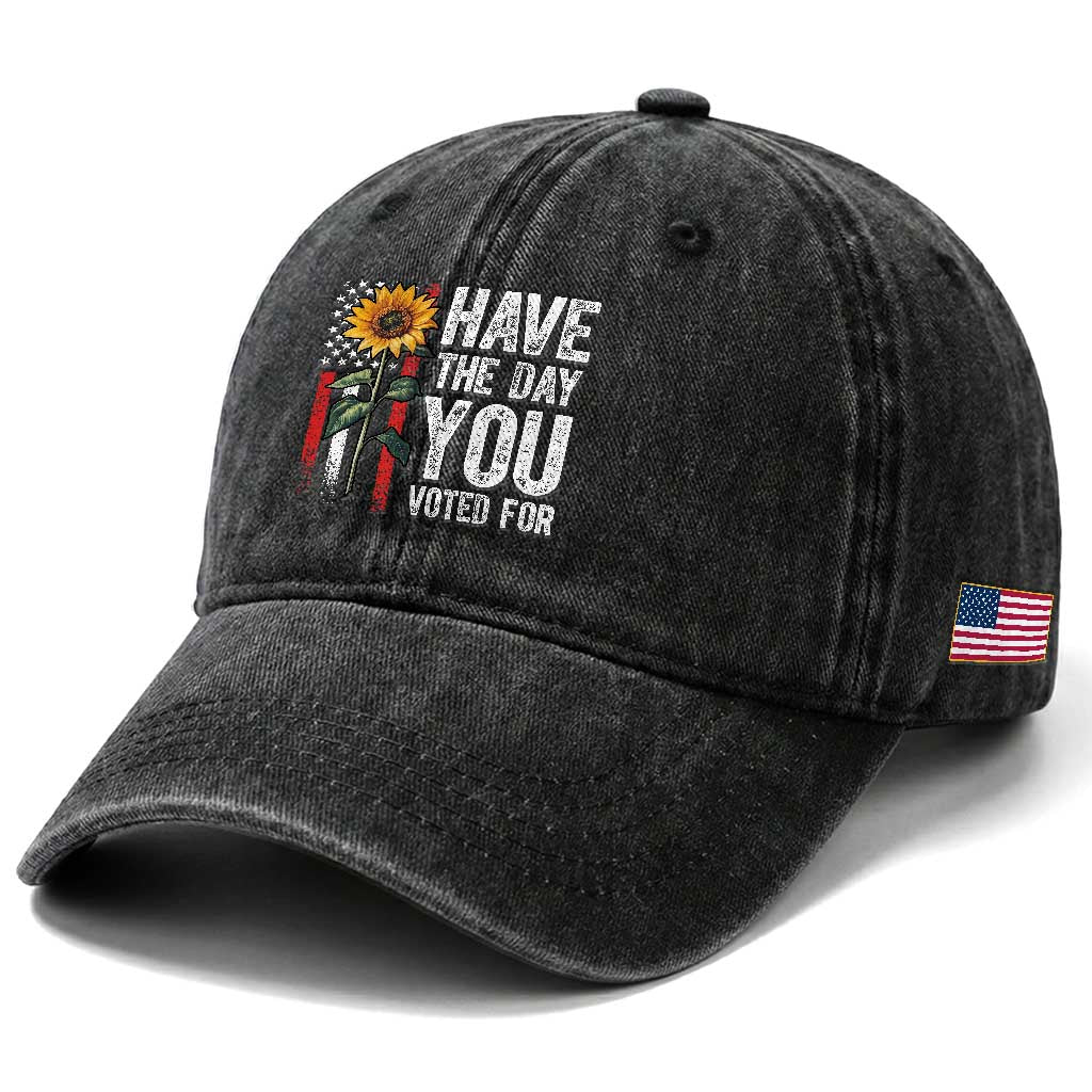 Have The Day You Voted For Washed Cotton Baseball Cap Vintage American Flag Sunflower