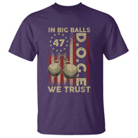 DOGE In Big Balls We Trust 2025 T Shirt Vintage Betsy Ross Flag